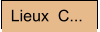 Lieux  C...