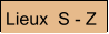 Lieux  S - Z