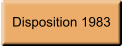 Disposition 1983